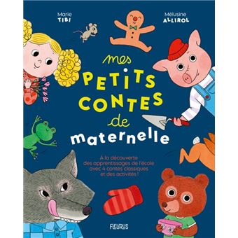 Mes petits contes de maternelle