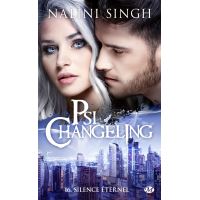 Psi-Changeling - Tome 16 : Psi-Changeling, T16 : Silence éternel