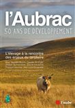 L’Aubrac, cinquante ans de développement - L’élevage à la re