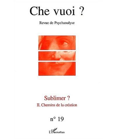 Sublimer, les chemins de la création