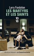Les martyrs et les saints