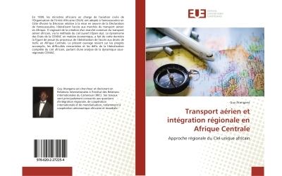 Transport aerien et integration regionale en afrique central