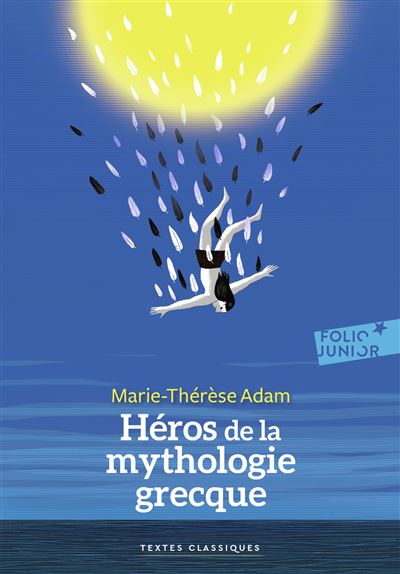 Héros de la mythologie grecque - Marie-Thérèse Adam - Poche