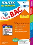 Objectif BAC 2024  - 1re STI2D Toutes les matières