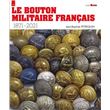 Le bouton militaire français
