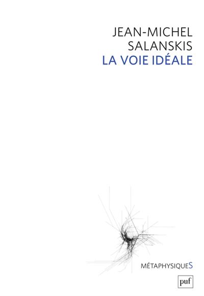 La voie ideale