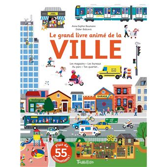 Le grand livre animé de la ville