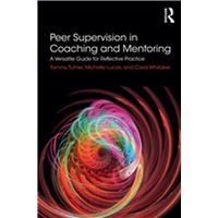 Peer Supervision in Coaching and Mentoring