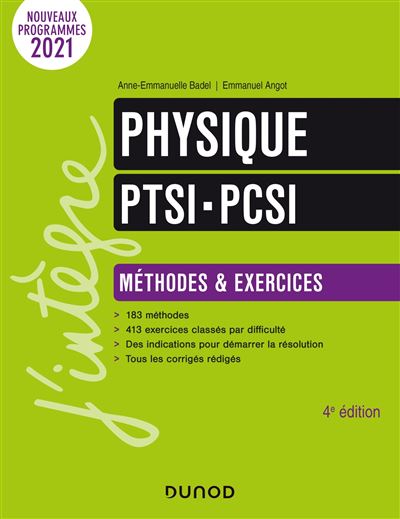 Physique Méthodes et exercices PTSI - PCSI - ANNE-EMMANUELLE BADEL - broché