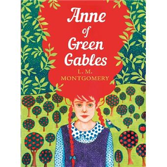 ANNE OF GREEN GABLES