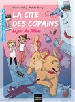 La cité des copains - Le jour des bêtises GS/CP 5/6 ans
