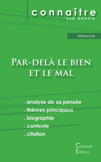 Fiche de lecture Par-delà le bien et le mal de Nietzsche (Analyse philosophique de référence et résumé complet)