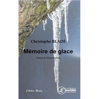 Mémoire de glace - 1