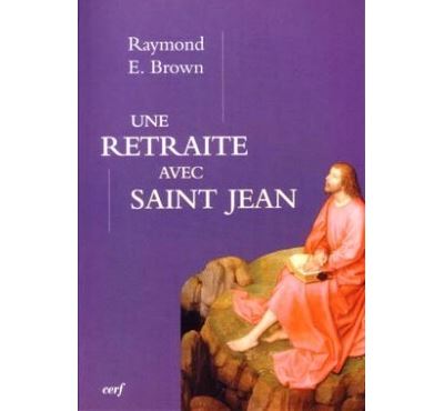 Une retraite avec saint Jean