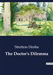 The Doctor's Dilemma