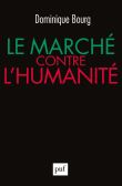 Le marché contre l'humanité