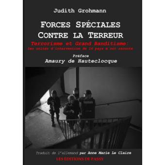 Forces sp ciales contre la terreur broch Judith Grohmann