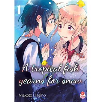 A Tropical Fish Yearns for