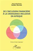 De l'inclusion financière à la croissance inclusive en Afrique