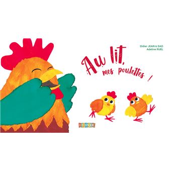 Au lit mes poulettes !