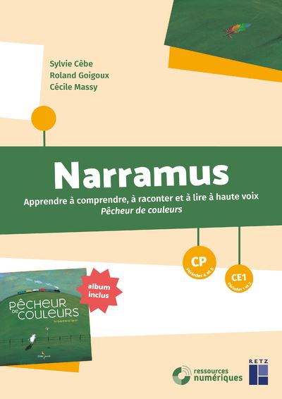 Narramus : Pêcheur de couleur CP-CE1 + CD-Rom + Téléchargement - Sylvie Cèbe - Livre CD