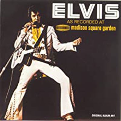Elvis as recorded live at madison square garden