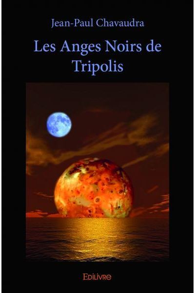 Les anges noirs de Tripolis