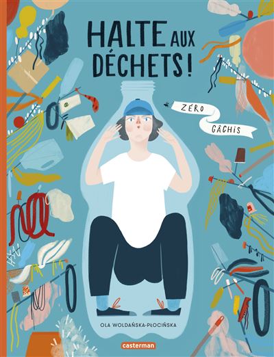 Halte aux déchets !