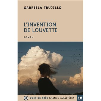 L’invention de Louvette