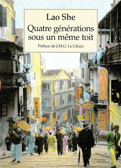 Quatre générations sous un même toit - Lao She - broché