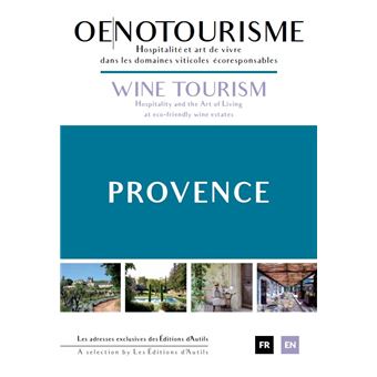 Oenotourisme provence