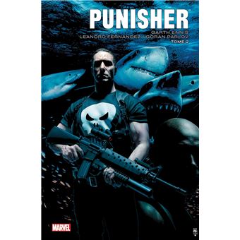 Punisher Max par Ennis, Fernandez et Parlov T02