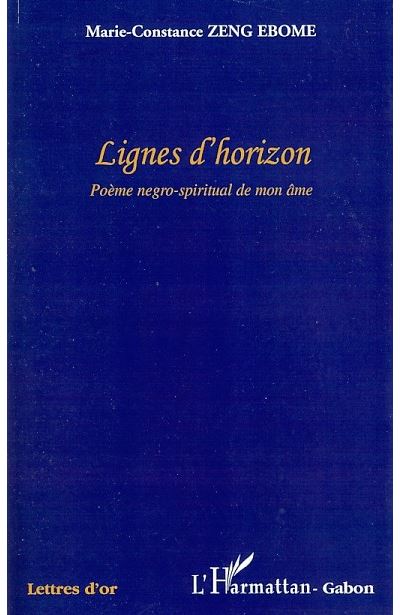 Lignes d'horizon - Marie-Constance Zeng Ebome - broché