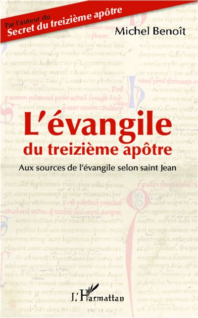 L'Evangile du treizième apôtre