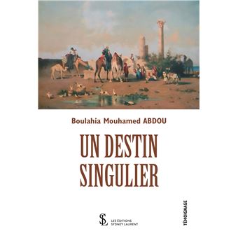 Un destin singulier