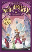 Wonderpark - Tome 5 Discordia