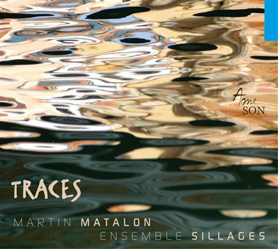 Traces Martin Matalon | Matalon, Martin (1958-....)