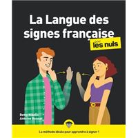 La langue des signes française Pour les Nuls