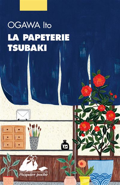 La Papeterie Tsubaki - Ito Ogawa - Poche
