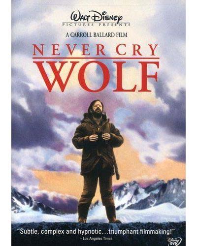 Never cry wolf