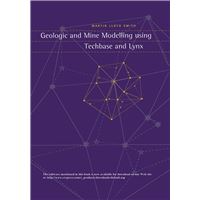 Geologic and Mine Modelling Using Techbase and Lynx