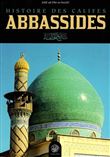 Histoire des califes Abbassides