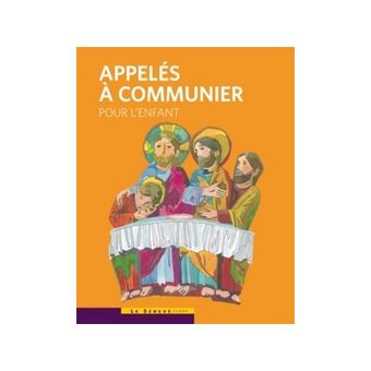 Appeles a communier pour enfant