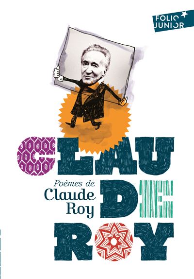 Claude Roy, un poète