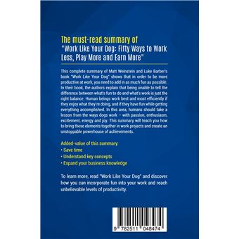 Summary: Work Like Your Dog