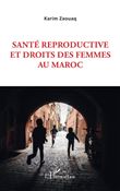 Santé reproductive et droits des femmes au Maroc