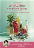 Ayurvéda : mes rituels beauté