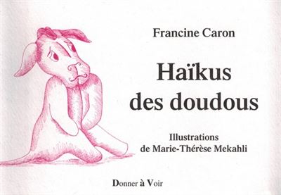 Haïkus des doudous