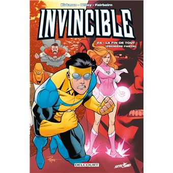 InvincibleInvincible 24 : La fin de tout (1ere partie)