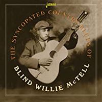The Syncopated Country Bues Of Blind Willie Mctell